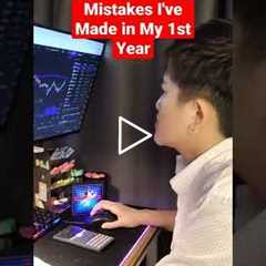 5 Forex Trading Mistakes I've Made In My 1st Year