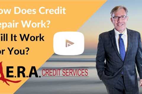 🆕How Does Credit Repair Work? Do Credit Repair Companies Work? 2021 Video