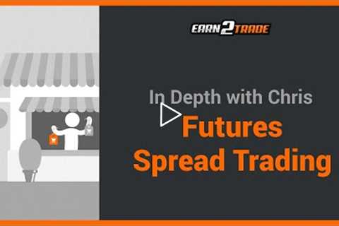 Futures Spread Trading Guide - All You Need to Know