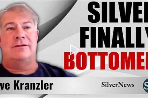 Dave Kranzler: Silver May Have Finally Bottomed