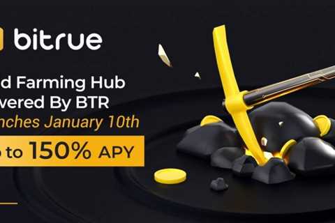 Bitrue Launches New Yield Farming Hub – Press Release Bitcoin News