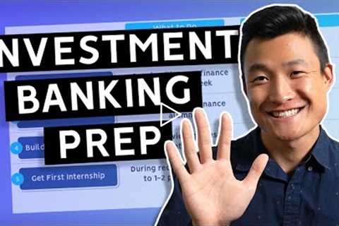How to Prepare for Investment Banking as a Freshman