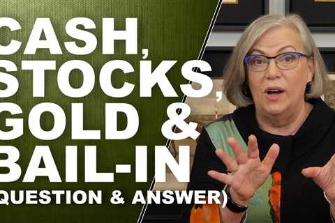 CASH, STOCKS, GOLD & BAIL-IN: What You Need to Know…Q&A with Eric Griffin and Lynette Zang