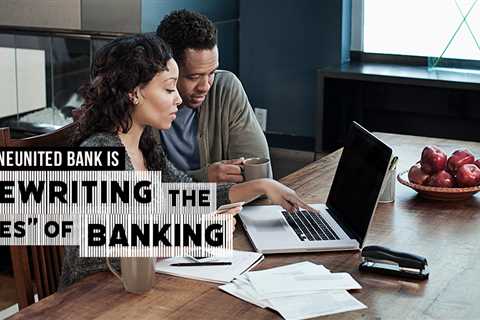 How OneUnited Bank is Rewriting the Rules of Banking