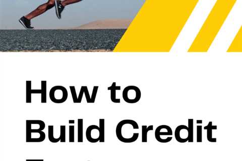 How to Build Credit Fast [Infographic]