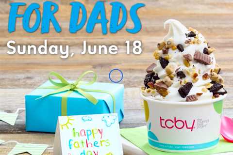 Free TCBY frozen yogurt for dads on Father’s Day!