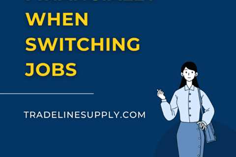 How to Prepare Financially When Switching Jobs