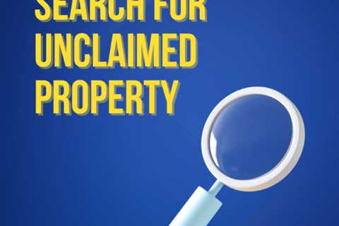 How to Search for Unclaimed Property