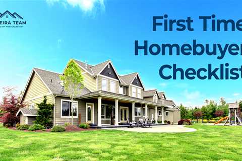 First Time Home Buyer Check List