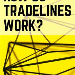 How Do Tradelines Work?