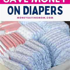10 Straightforward Methods to Save Cash on Diapers