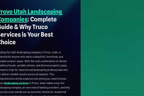 Provo Utah Landscaping Companies : Complete Guide & Why Truco Services is Your Best Choice