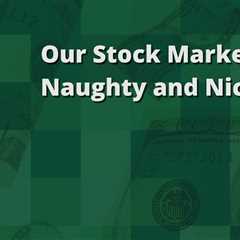 Stock Market Naughty and Nice List from Motley Fool Money